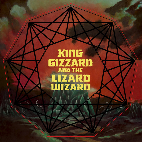 King Gizzard and the Lizard Wizard: Nonagon Infinity (2016)